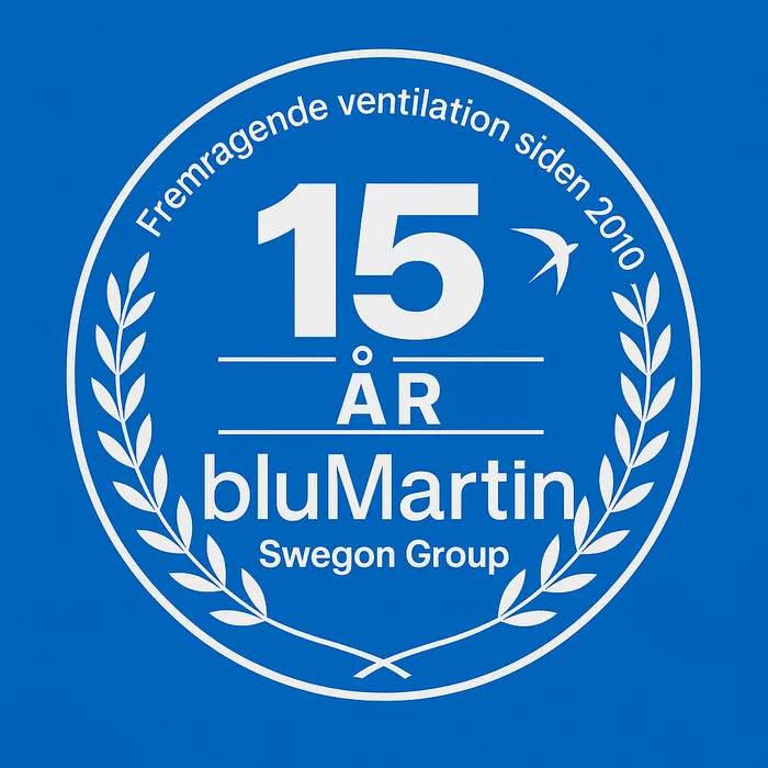 bluMartin 15 år – fremragende ventilation siden 2010